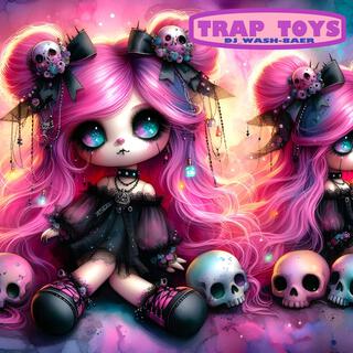 TRAP TOYS