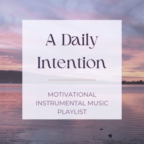 A Daily Intention | Boomplay Music