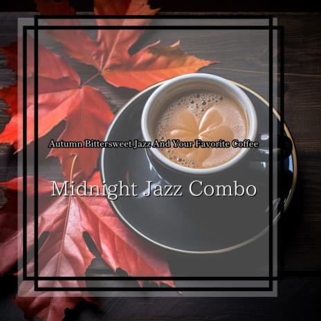 Jazzy Autumn | Boomplay Music