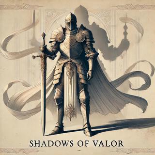 Shadows of Valor (Original Composure)