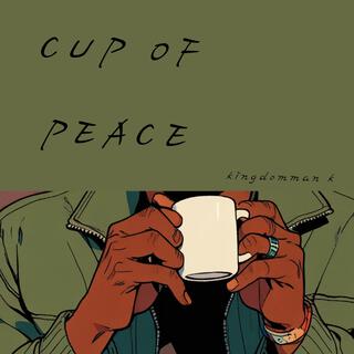 Cup of Peace