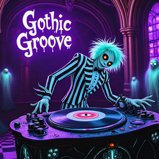 Beetlejuice Gothic Groove