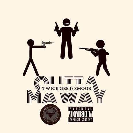 Outta Ma Way | Boomplay Music