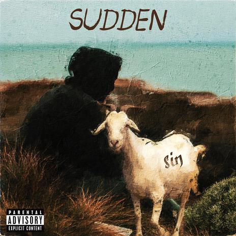 Sudden | Boomplay Music