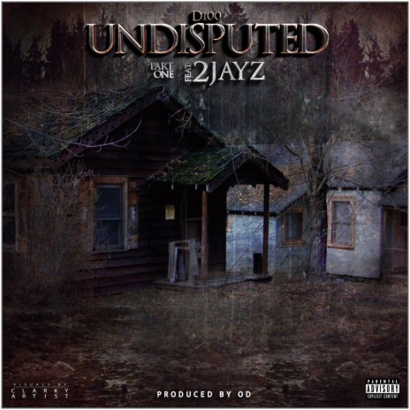 UNDISPUTED PART 1 ft. 2jayz | Boomplay Music