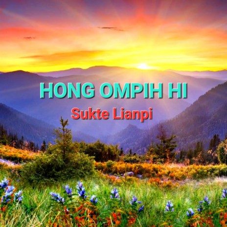Hong Ompih Hi | Boomplay Music