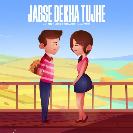 JABSE DEKHA TUJHE ft. Veer Army & Vishu | Boomplay Music