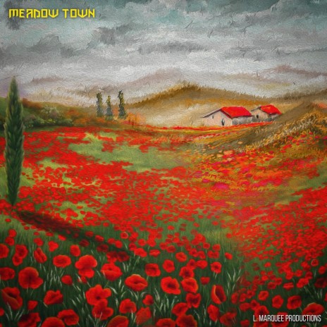 Meadow Town | Boomplay Music