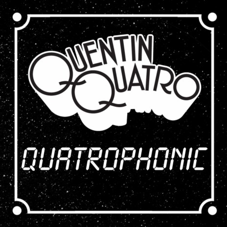 Quatrophonic (Cole Medina's Garage House Mix) ft. Quentin Quatro | Boomplay Music