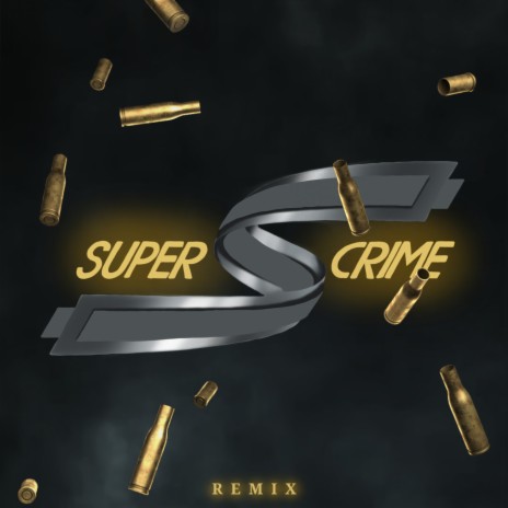 SUPERCRIME (Remix) ft. OGDxG & Bruto Mc | Boomplay Music