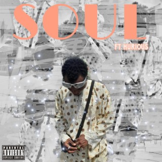 Soul ft. Hurious lyrics | Boomplay Music