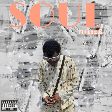 Soul ft. Hurious | Boomplay Music