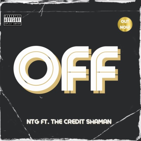OFF ft. The Credit Shaman | Boomplay Music