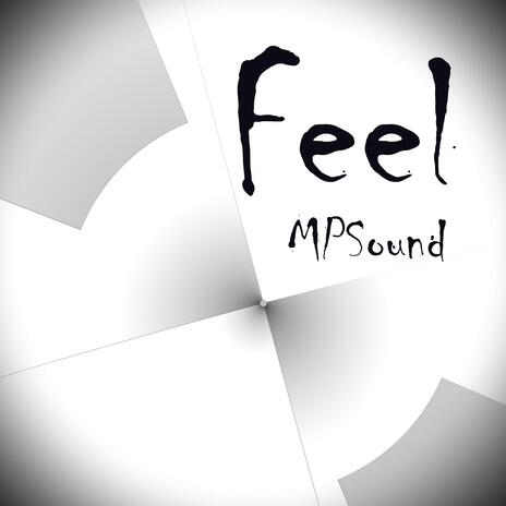 Feel | Boomplay Music