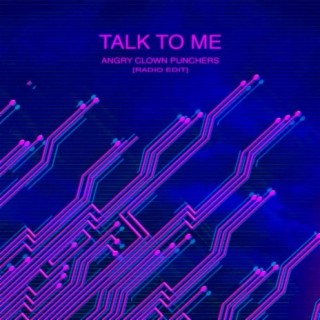 Talk To Me (Radio Edit)