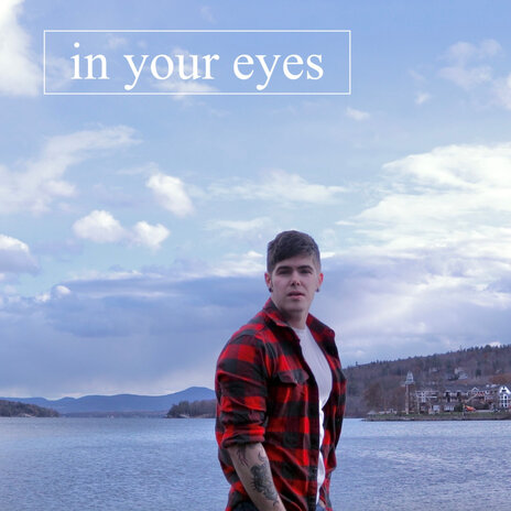 In Your Eyes | Boomplay Music