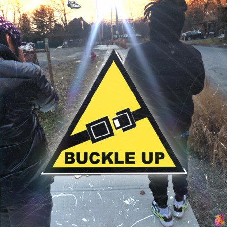 BUCKLE UP ft. JT Poison