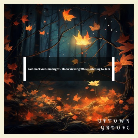 Dreamy Night Autumn Glow | Boomplay Music