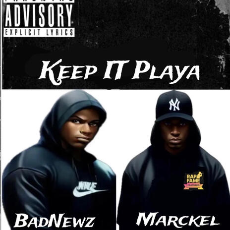 Keep it Playa | Boomplay Music