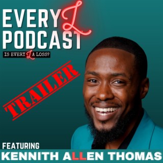 Ep 55 | TRAILER | Love, Lies, and Life Lessons: A Story of Marriage and Betrayal feat. Kennith Allen Thomas