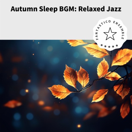 Distant Jazz in the Autumn Night | Boomplay Music