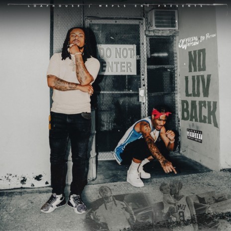 No Luv Back ft. JR Patton | Boomplay Music