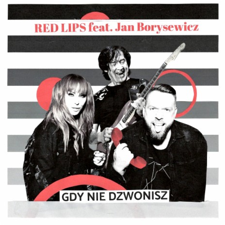 Gdy nie dzwonisz (Radio Edit) ft. Jan Borysewicz