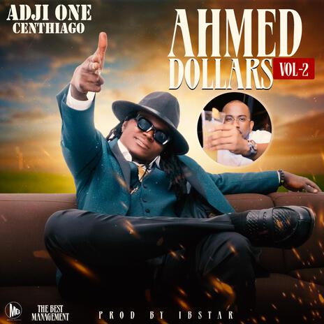 AHMED DOLLARS VOL 2