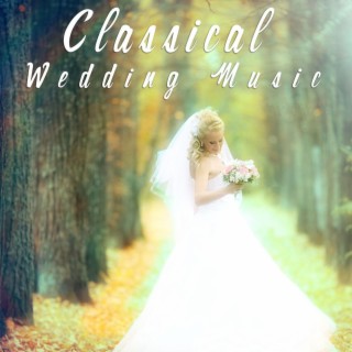 Classical Wedding Music