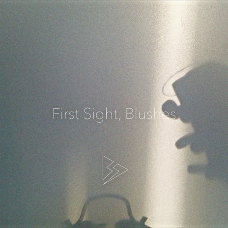 First Sight, Blushes | Boomplay Music