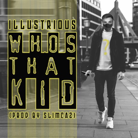 Who's That Kid | Boomplay Music