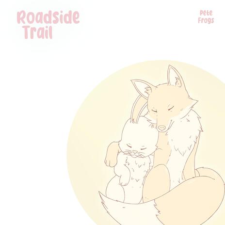 Roadside Trail | Boomplay Music