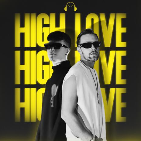 High Love ft. Chris Crone | Boomplay Music