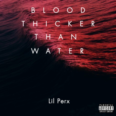 Blood Thicker Than Water | Boomplay Music