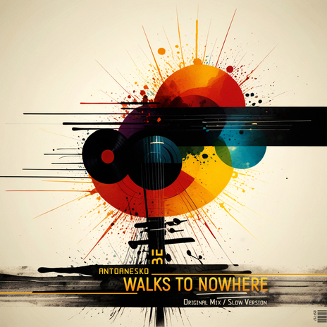 Walks to Nowhere | Boomplay Music