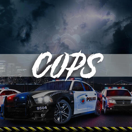 COPS | Boomplay Music