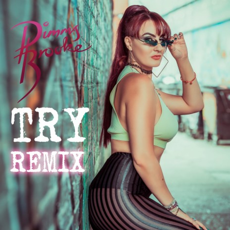 Try (Remix) | Boomplay Music