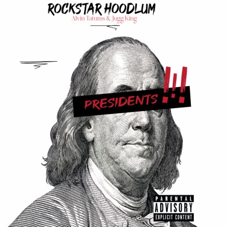 Presidents! ft. Jugg King | Boomplay Music