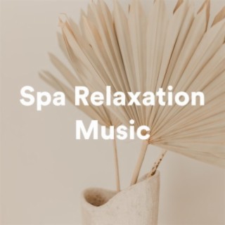 Spa Relaxation Music