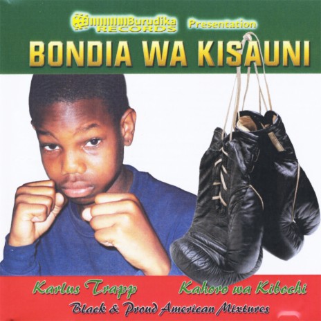 Bondia Wa Kisauni | Boomplay Music