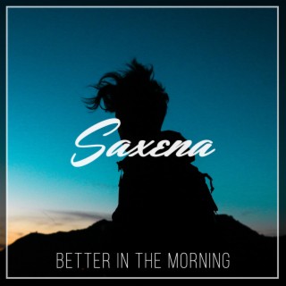 Better In the Morning (with B.A.)