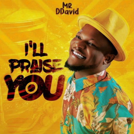 I`ll Praise You | Boomplay Music