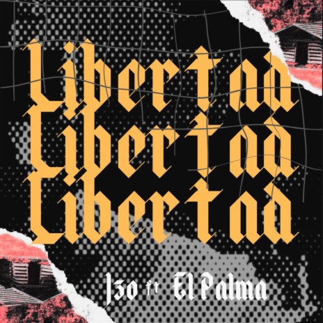 Libertad ft. El Palma | Boomplay Music