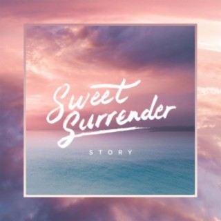 Sweet Surrender lyrics | Boomplay Music