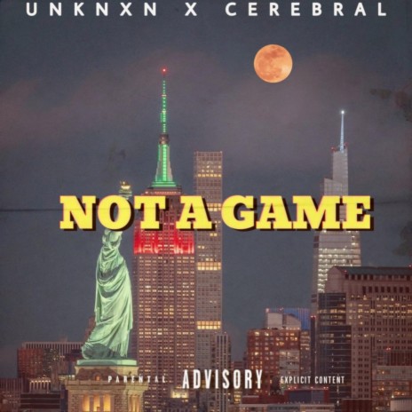 Not A Game | Boomplay Music