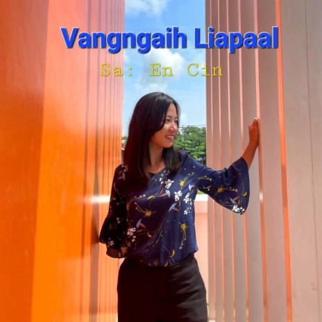 Vangngaih Liapaal | Boomplay Music