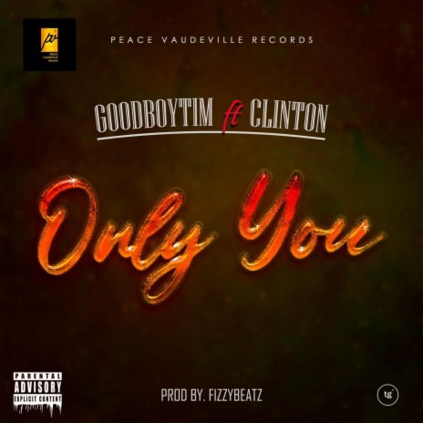 Only you ft. Clinton | Boomplay Music