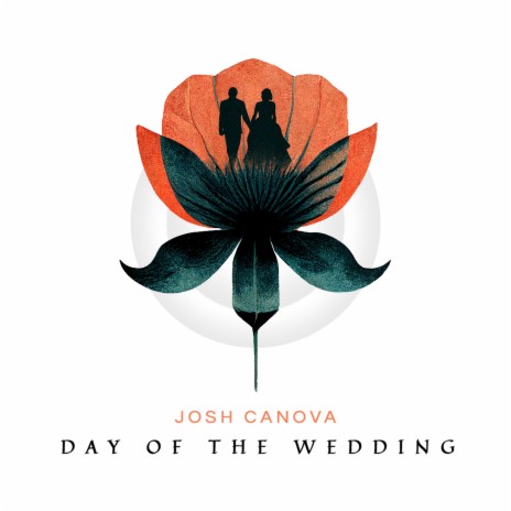 Day of the Wedding | Boomplay Music