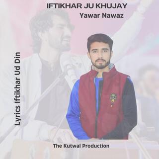 Iftikhar Ju Khujay (Shina Song)