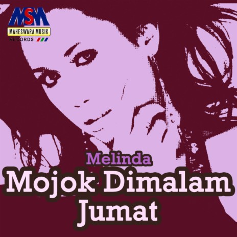 Mojok Dimalam Jumat | Boomplay Music